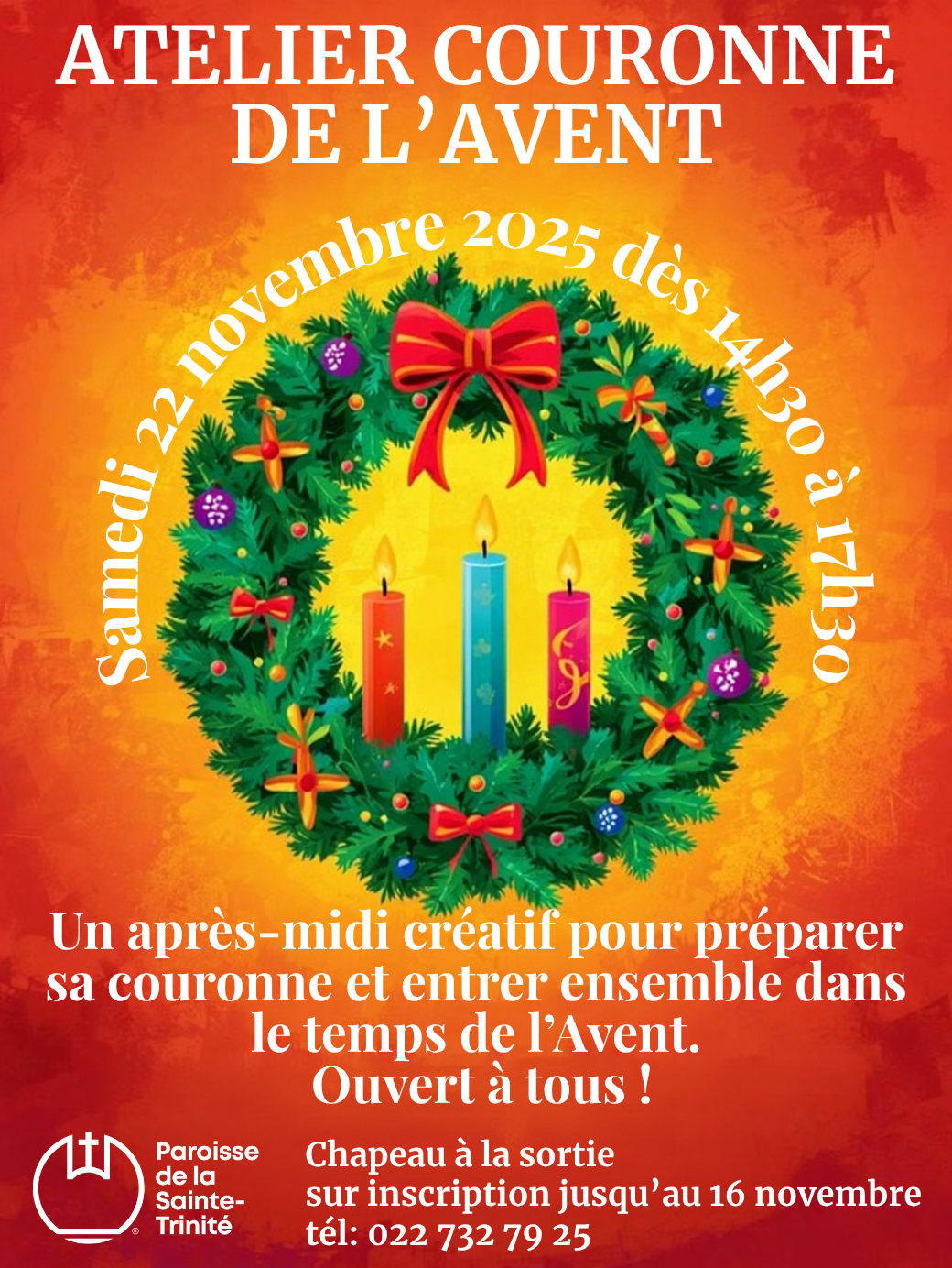 Vendredi 22 novembre · 14h30 – 17h30 Rejoignez nous pour un après-midi créatif et convivial autour de la fabrication de votre couronne de l’Avent Un moment pour préparer ensemble la période des fêtes, dans une ambiance chaleureuse et inspirante. **Sur inscription jusqu’au 16 novembre.** Participation libre – chapeau à la sortie.